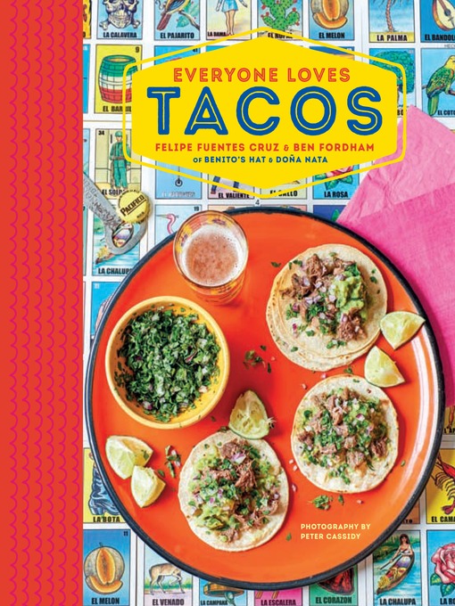 Title details for Everyone Loves Tacos by Felipe Fuentes Cruz - Available